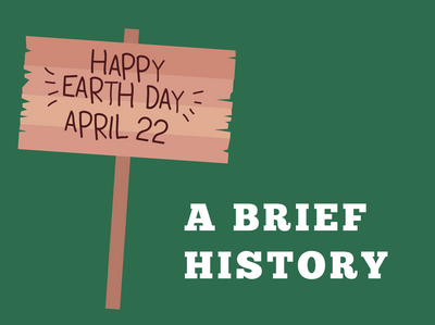 A Brief History of Earth Day